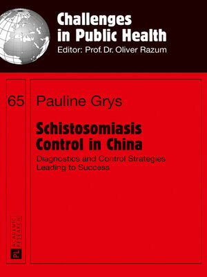cover image of Schistosomiasis Control in China